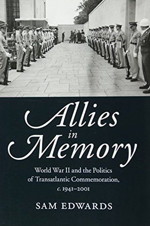 The front cover of the book Allies in Memory by Sam Edwards