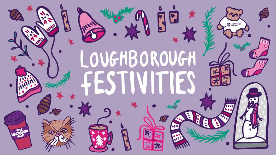 Christmas themed illustrations on a lilac background with the title 'Loughborough Festivities'.