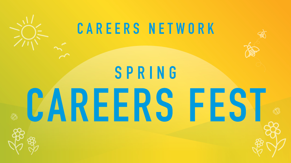 A yellow background with white flower detailing, with blue writing 'Careers Network Spring Careers Fest'